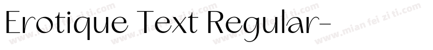Erotique Text Regular字体转换